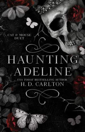 haunting adeline ending|Hunting Adeline by H.D. Carlton .